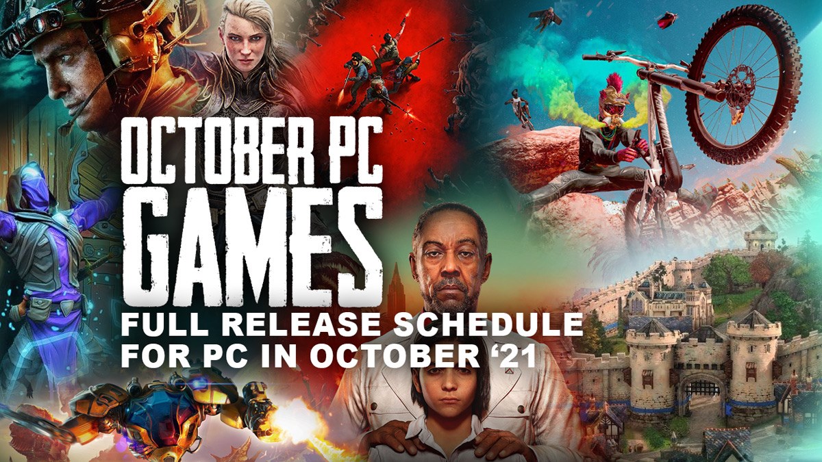 October 2021 PC Games Release Schedule CCL