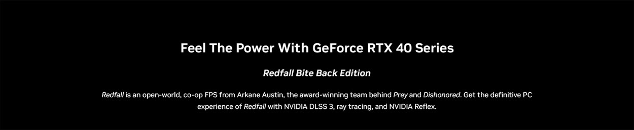 Feel the power with GeForce RTX 40 Series
