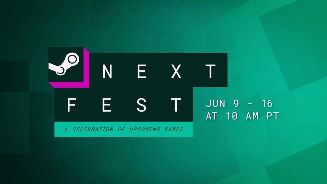 Promotional graphic for Steam Next Fest, showing event dates June 9–16 at 10 AM PT, with the tagline “A Celebration of Upcoming Games.”