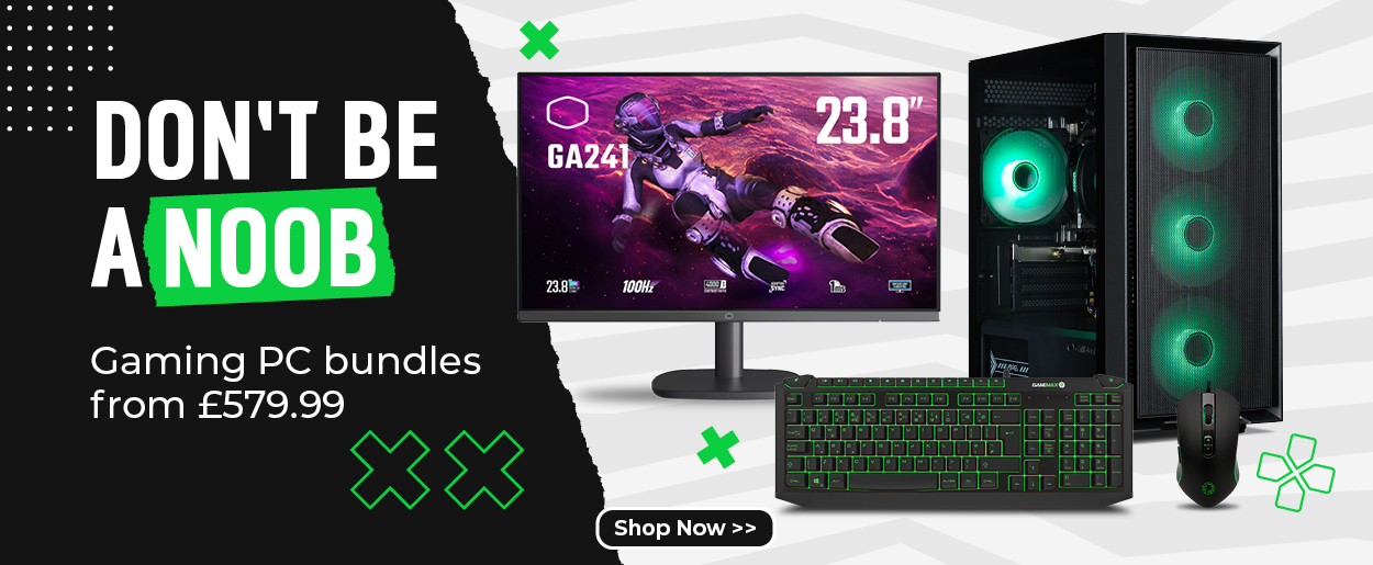 Don't be a Noob! Gaming PC bundles from £579.99