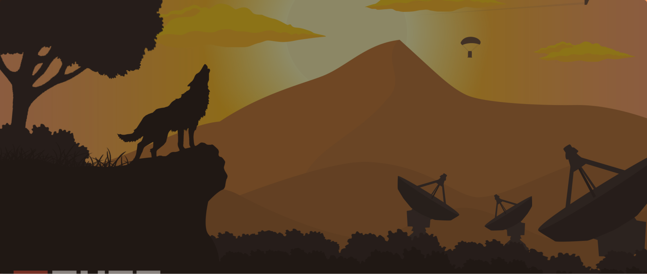 A silhouette of a wilderness with satellite dishes and airdrops, and a wolf stood on a cliff edge howling