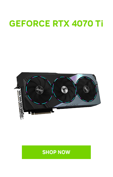 Shop NVIDIA RTX 4070 Ti Graphics Cards